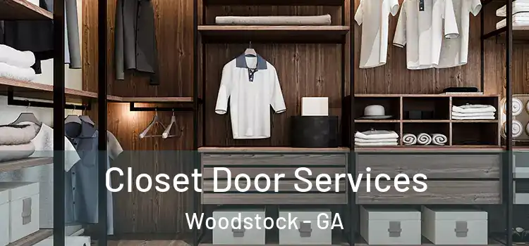 Closet Door Services Woodstock - GA