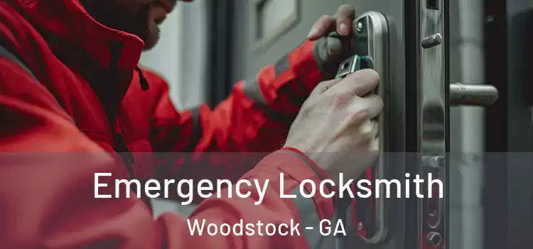 Emergency Locksmith Woodstock - GA
