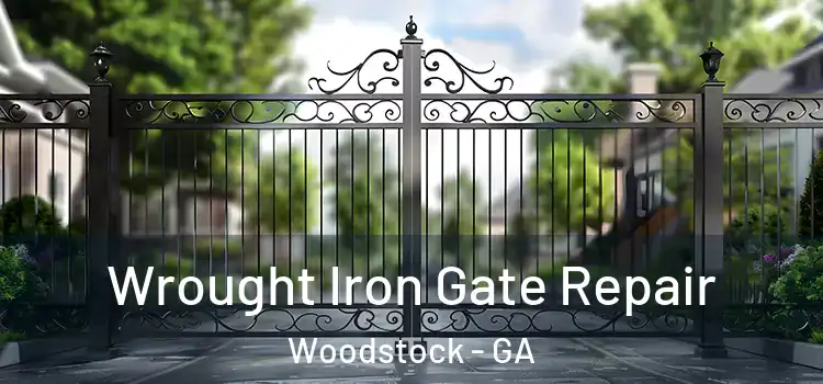 Wrought Iron Gate Repair Woodstock - GA